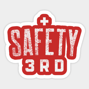 SAFETY THIRD HARD HAT STICKER Sticker